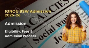 IGNOU BSW Admission 2025