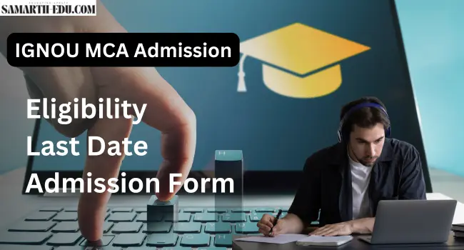 IGNOU MCA Admission 2025-26