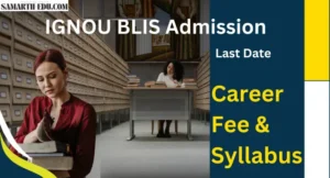 IGNOU BLIS Admission 2025-26