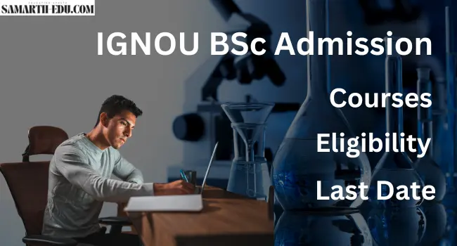 IGNOU BSc Admission 2025-26