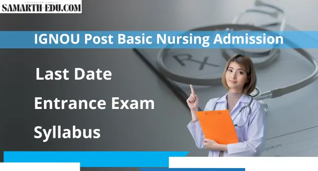 IGNOU Post Basic Nursing admission 2025-26