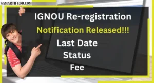 IGNOU Re-Registration 2025-26