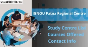 IGNOU Patna Regional Center